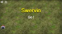 Swervin Screen Shot 7