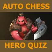 Auto Chess Hero Quiz