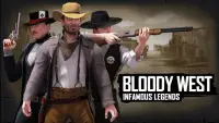 Bloody West: Infamous Legends Screen Shot 0