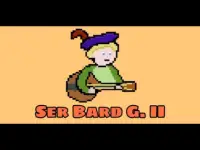 Ser Bard G. II Screen Shot 1