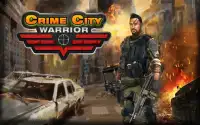 Crime City: Warrior Screen Shot 0