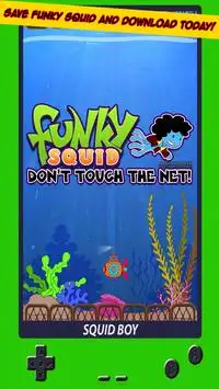 Funky Squid Dont Touch The Net Screen Shot 0