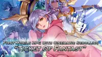 Ticket Of Fantasy Screen Shot 0