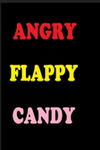 Angry Flappy Candy Screen Shot 0