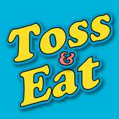 Toss And Eat