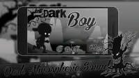 The Dark Boy Screen Shot 0