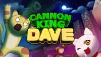Cannon King Dave Screen Shot 0