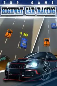 Highway Car Racing - Top Game Screen Shot 3