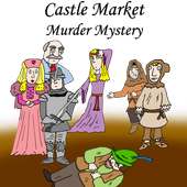 Castle Market - Murder Mystery