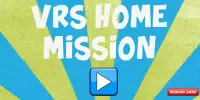 VRS Home Mission Screen Shot 0