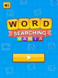 WORD SEARCHING MANIA - BRAIN GAME Screen Shot 0