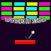 super break out smasher
