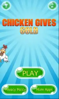 Chicken Gives Gold Screen Shot 0