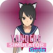 Yandere Simulator Guide