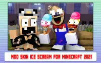 Mod Skin Ice Scream for Minecraft 2022 Screen Shot 1
