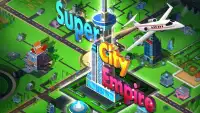 Super City Empire Screen Shot 0