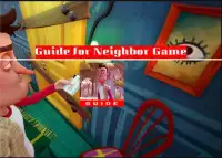 Guide for Neighbor Game Walkthrough Screen Shot 1