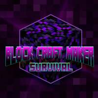 Block Craft Maker Survival