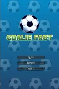 Goalie Fast Screen Shot 0