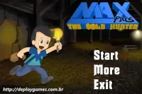 Max the Gold Hunter Plus Demo Screen Shot 0