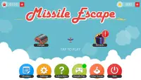 Missile Escape Screen Shot 0