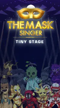 The Mask Singer - Tiny Stage Screen Shot 0