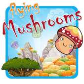 Flying Mushrooms