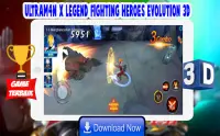 Ultrafighter3D : Ultraman X Legend Fighting Heroes Screen Shot 3