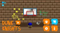 Dunk Knights Screen Shot 3