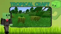 Mod Tropical Craft for MCPE Screen Shot 2