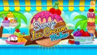 Scoop Ice Cream - Cooking Game Screen Shot 0