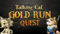 Talking Cat: Gold Run Quest Screen Shot 0