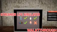 Walkthrough Streamer Life Simulator Free Screen Shot 1
