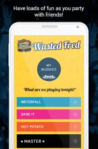 Drinking games by Wasted Fred Screen Shot 0