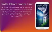 yalla shoot koora - يلا شووت Screen Shot 0