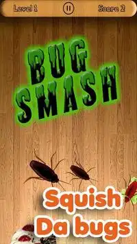 Bug Smash - Squash do inseto! Screen Shot 5