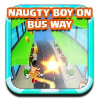 Naugty Boy On Bus Way