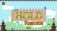 Hold Position Screen Shot 0