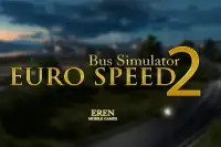 EURO SPEED BUS SIMULATOR 2 Screen Shot 11