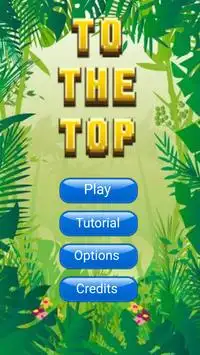 To The Top Screen Shot 1