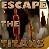 Escape the Titans