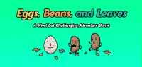 Eggs, Beans, and Leaves Screen Shot 0