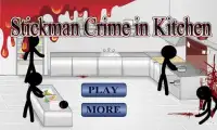 Stickman Crime in Kitchen Screen Shot 0