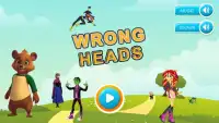 Wrong Heads Screen Shot 0