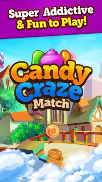 Candy Craze Match 3 Games Screen Shot 4