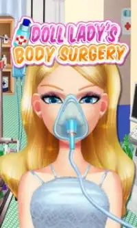 Doll Lady's Body Surgery Screen Shot 0