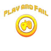 Play and Fail