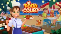 Food Court - Craze Restaurant Chef Cooking Games Screen Shot 0