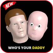 Whos Your Daddy Guide New