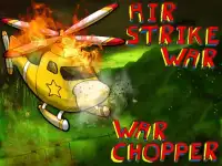 Air strike war chopper Screen Shot 0